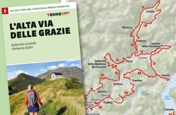 4 - SUI PASSI DELL'ALTA VIA DELLE GRAZIE (NOVITA')