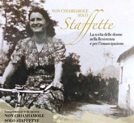 “Non chiamiamole solo staffette” – mostra c/o CGIL-BG